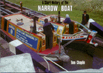 A Short History Of The Narrow Boat / Tom Chaplin
