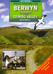 Walks Around the Berwyn Mountains and Ceiriog Valley